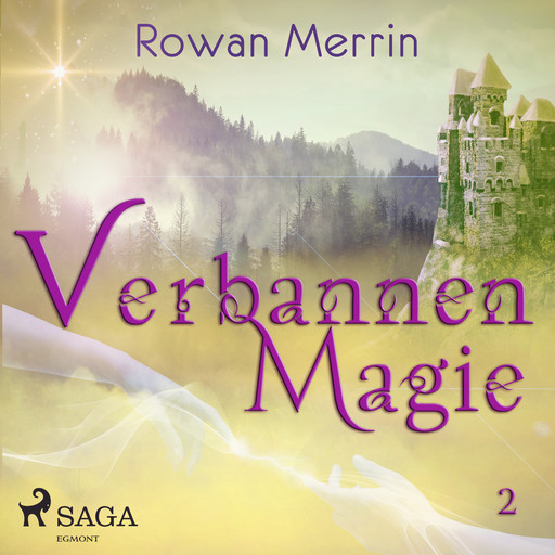 Verbannen magie, Rowan Merrin