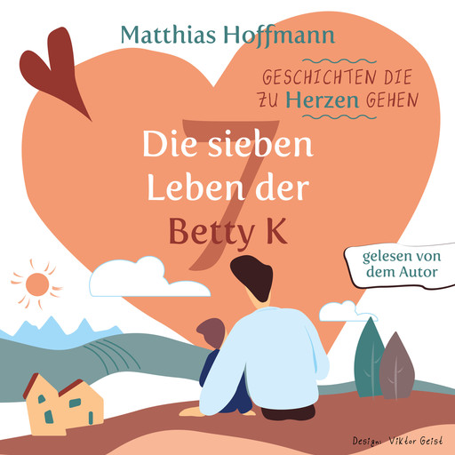 Geschichten die zu Herzen gehen, Matthias Hoffmann