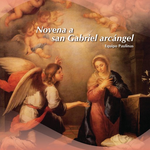 Novena a san Gabriel arcángel, Equipo Paulinas