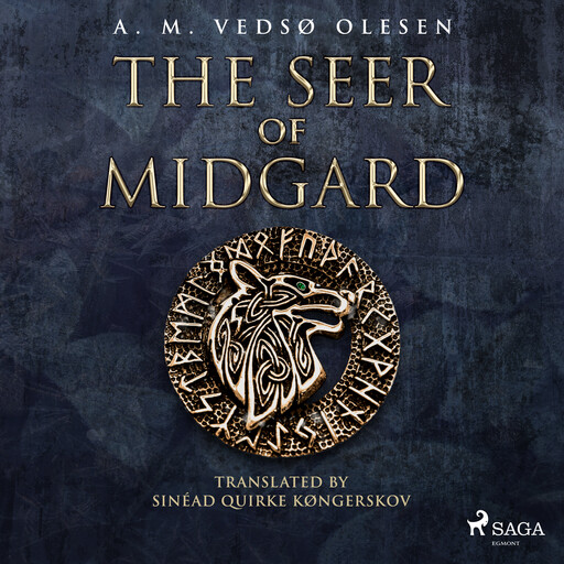 The Seer of Midgard: The epic Norse fantasy of ancient magic, mythic quests and political intrigue, Anne-Marie Vedsø Olesen