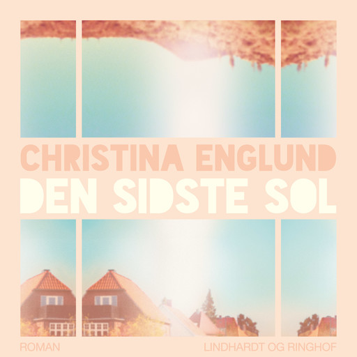 Den sidste sol, Christina Englund