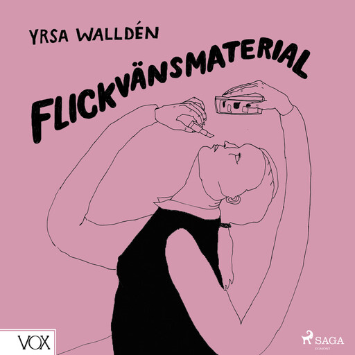 Flickvänsmaterial, Yrsa Walldén