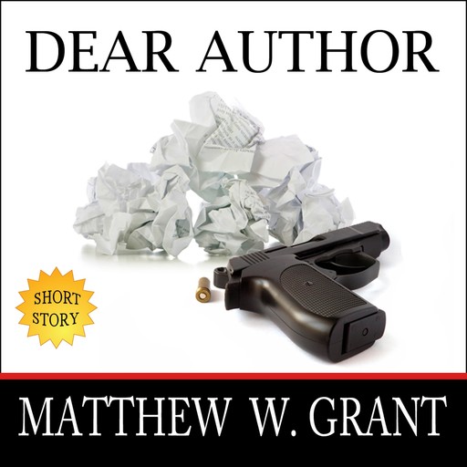 Dear Author, Matthew Grant