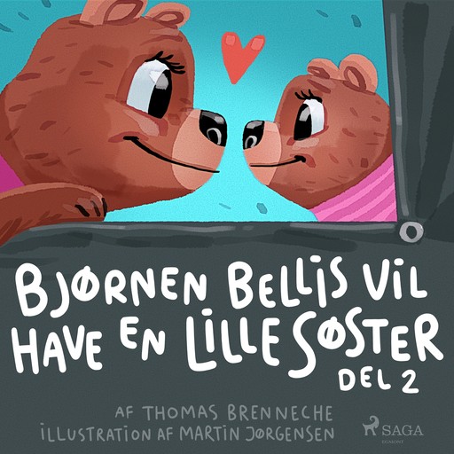 Bjørnen Bellis vil have en lillesøster (2), Thomas Banke Brenneche