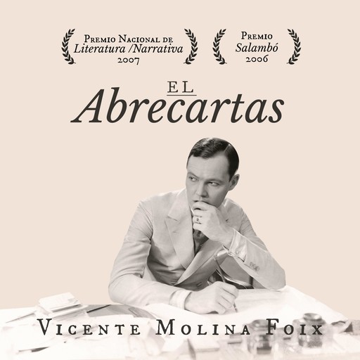 El Abrecartas, Vicente Molina Foix