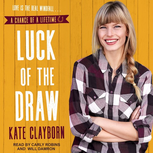 Luck of the Draw, Kate Clayborn
