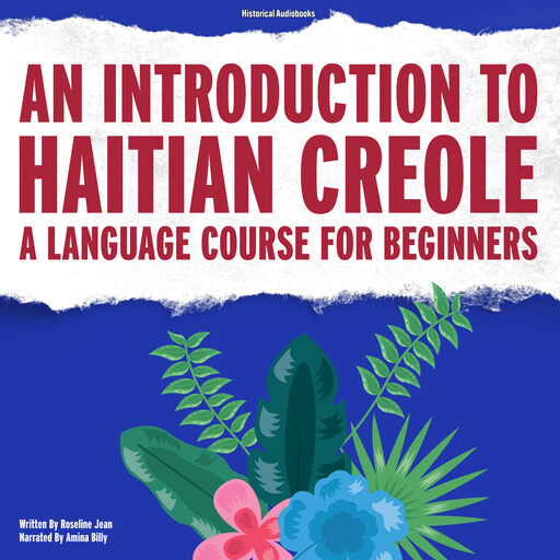 An Introduction to Haitian Creole, Roseline Jean