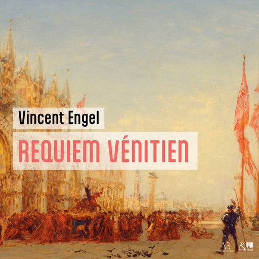 Requiem vénitien, Vincent Engel