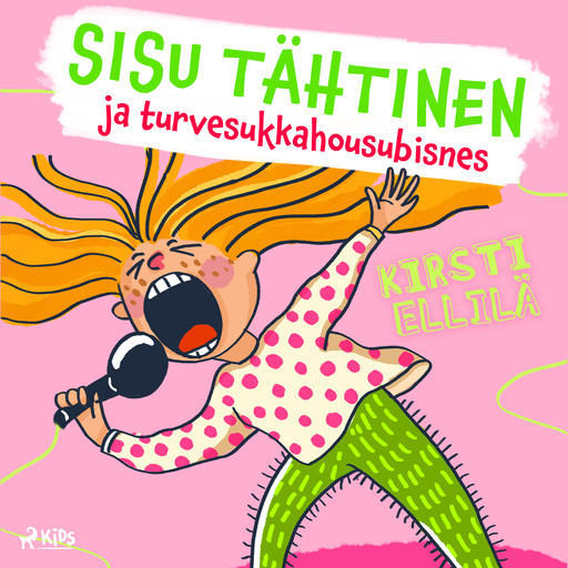 Sisu Tähtinen ja turvesukkahousubisnes, Kirsti Ellilä