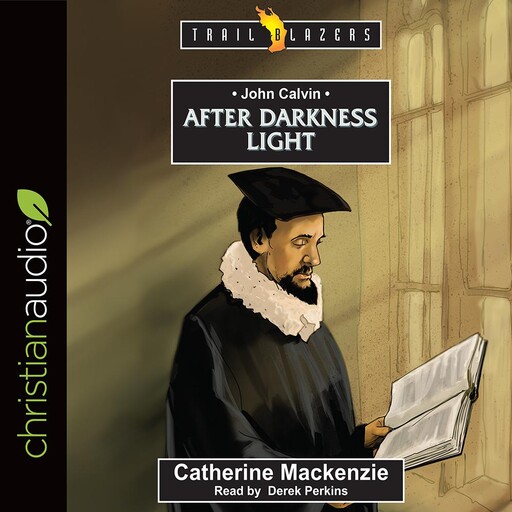 John Calvin, Catherine Mackenzie