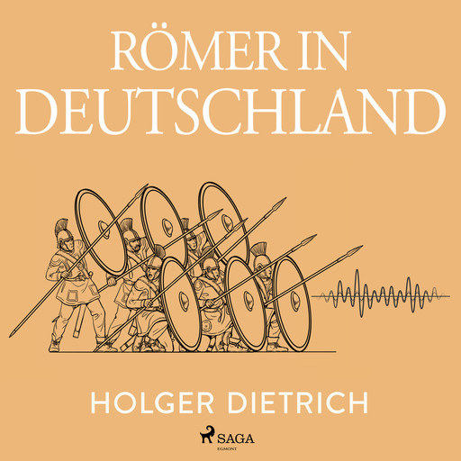 Römer in Deutschland, Holger Dietrich