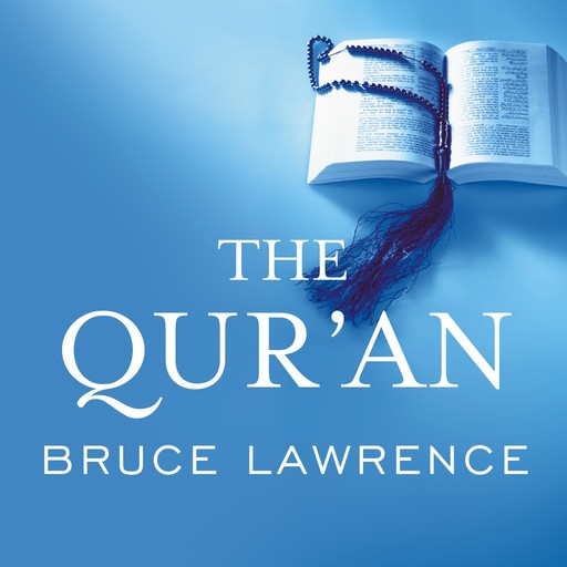 The Qur'an, Bruce Lawrence