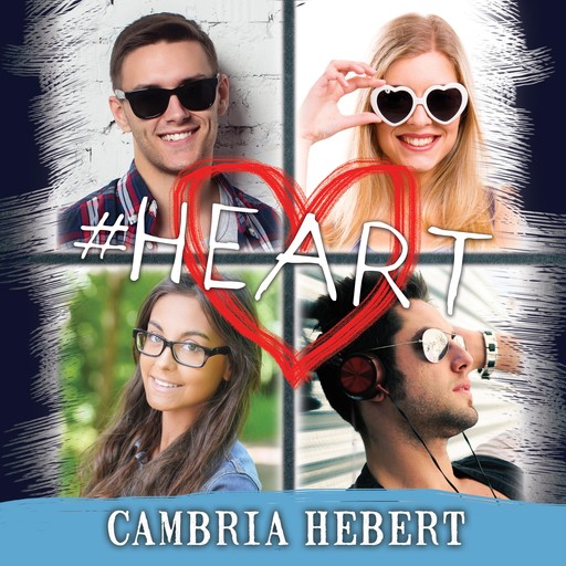 #Heart, Cambria Hebert