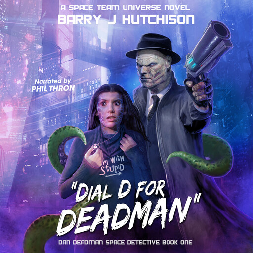 Dial D for Deadman, Barry Hutchison