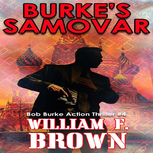Burke's Samovar, William F Brown