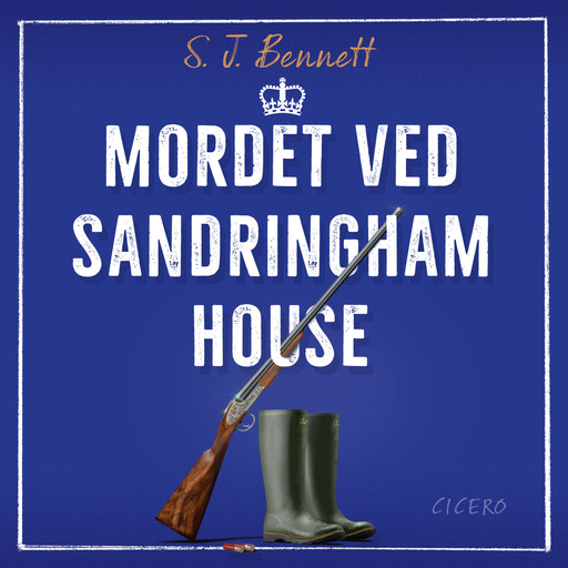 Mordet ved Sandringham House, S.J. Bennett