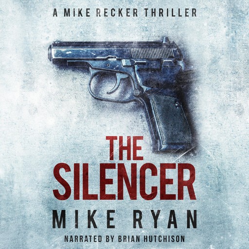 The Silencer, Mike Ryan