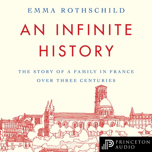 An Infinite History, Emma Rothschild