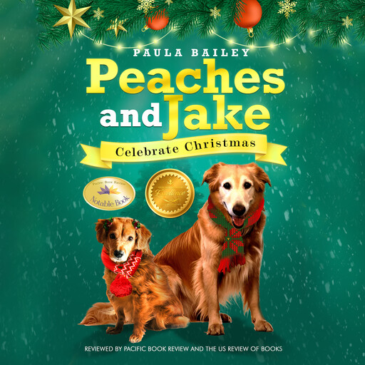 Peaches and Jake Celebrate Christmas, Paula Bailey
