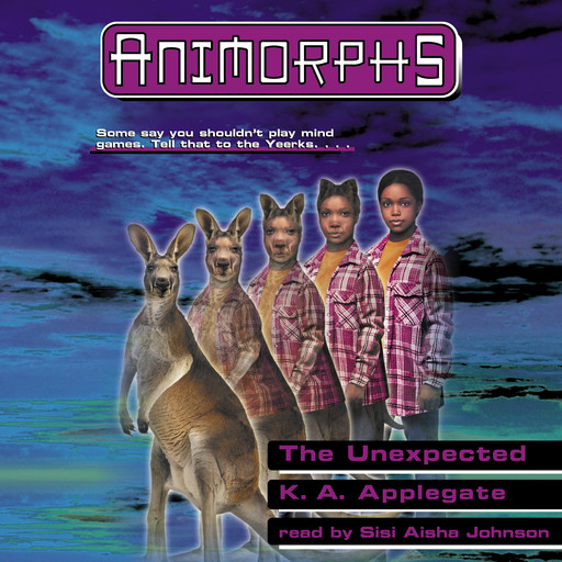 The Unexpected (Animorphs #44), K.A.Applegate