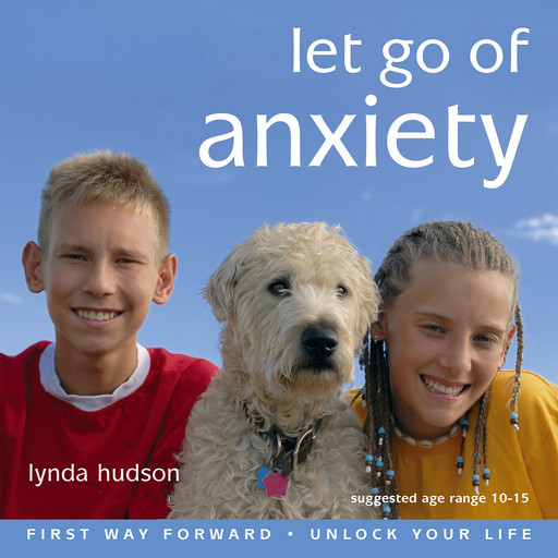 Let Go of Anxiety, Lynda Hudson