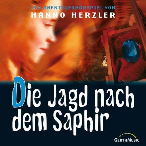 18: Die Jagd nach dem Saphir, Hanno Herzler, Wildwest-Abenteuer