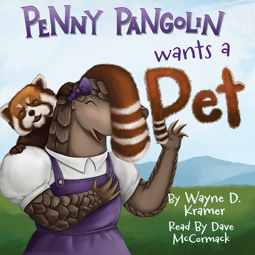 Penny Pangolin Wants a Pet, Wayne Kramer