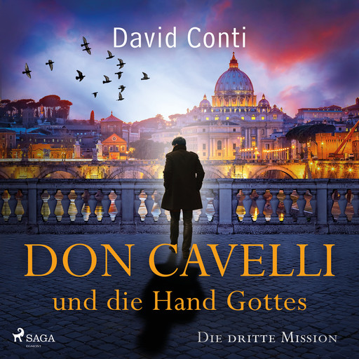 Don Cavelli und die Hand Gottes: Die dritte Mission für Don Cavelli, David Conti