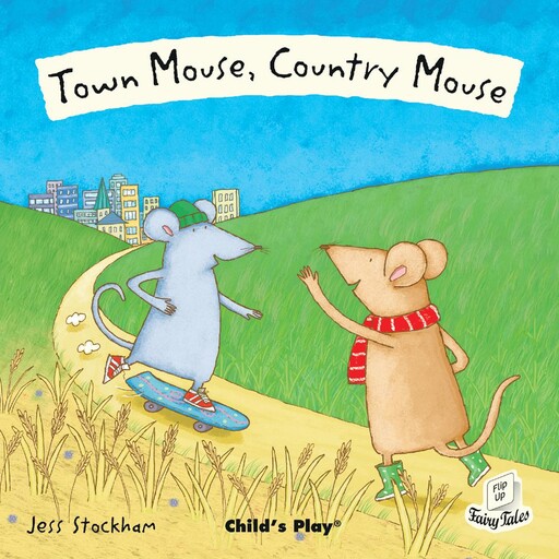 Town Mouse, Country Mouse, Child's Play