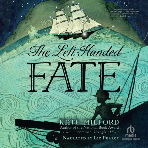 The Left-Handed Fate, Kate Milford