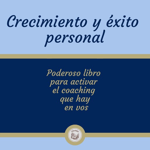 Crecimiento y éxito personal, LIBROTEKA