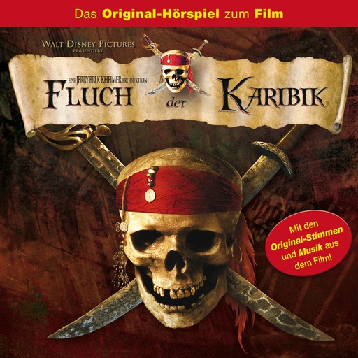 Fluch der Karibik (Das Original-Hörspiel zum Kinofilm), Pirates of the Caribbean Hörspiel