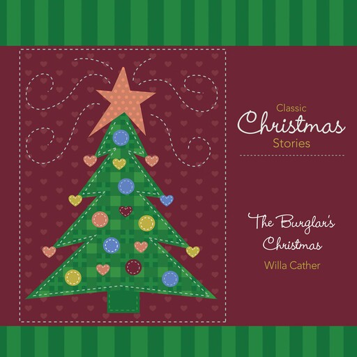 The Burglar's Christmas, Willa Cather