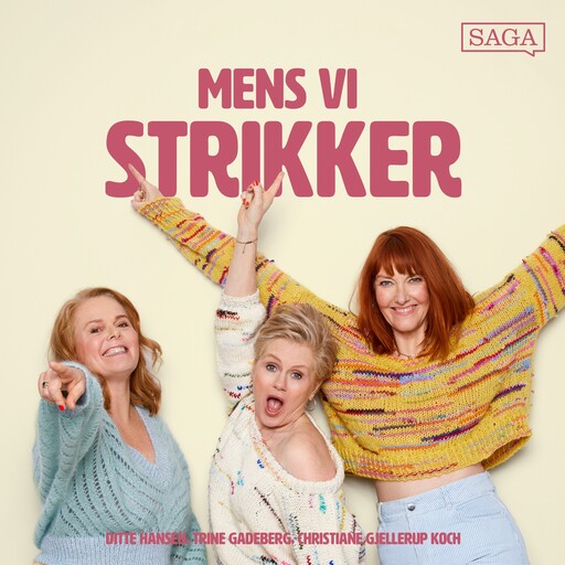 Strikkeklubben - Et giftigt kvindefællesskab?, Ditte Hansen, Trine Gadeberg, Christiane Gjellerup Koch
