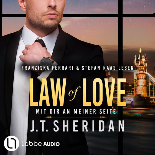 Law of Love - Mit dir an meiner Seite - Black & Chase, Teil 4 (Ungekürzt), J.T. Sheridan