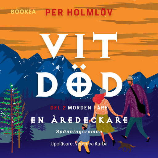 Vit död: en Åredeckare, Per Holmlöv