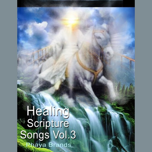 Healing Scripture Song Vol.3, PHAYA BRANDS