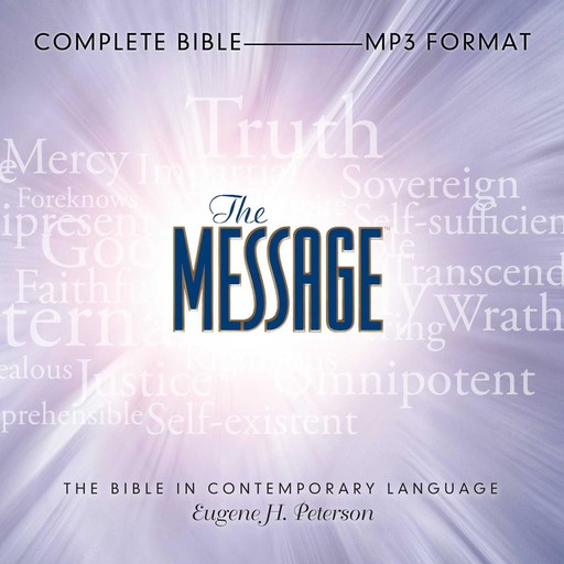 The Message: Complete Bible, Eugene H. Peterson