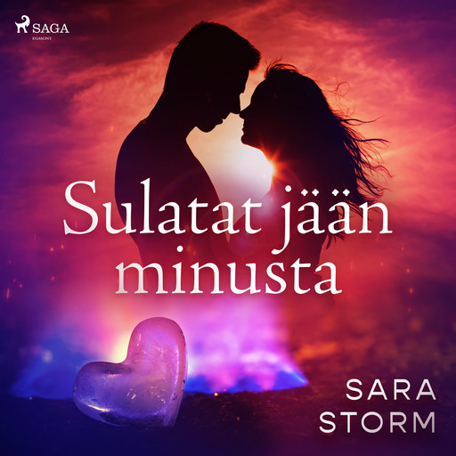 Sulatat jään minusta, Sara Storm