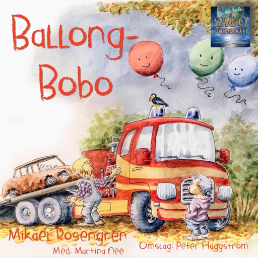 Ballong-Bobo, Mikael Rosengren