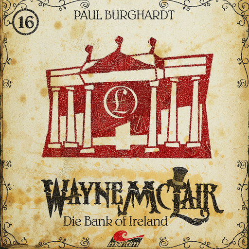 Wayne McLair, Folge 16: Die Bank of Ireland, Paul Burghardt
