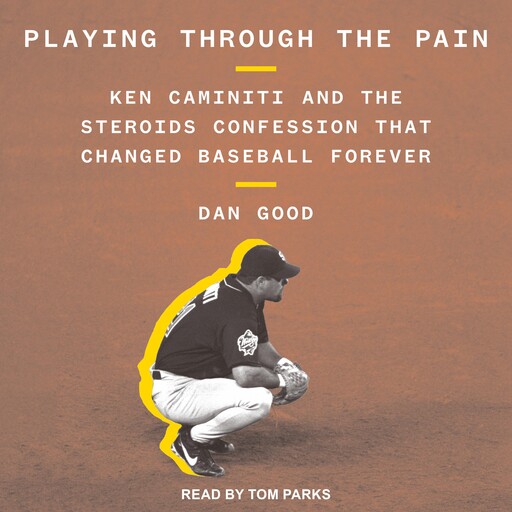 Playing Through the Pain, Dan Good
