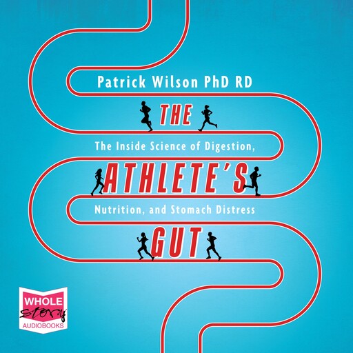 The Athlete's Gut, Patrick Wilson