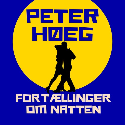 Fortællinger om natten, Peter Høeg