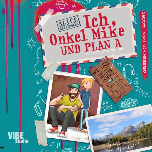 Ich, Onkel Mike und Plan A, Alice Gabathuler