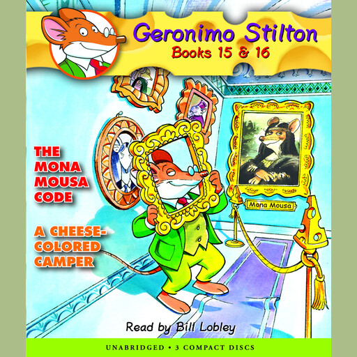 The Mona Mousa Code / A Cheese-Colored Camper (Geronimo Stilton #15 & #16), Geronimo Stilton