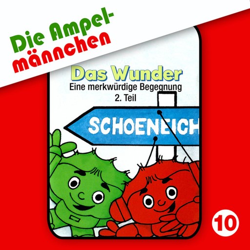 10: Das Wunder (Eine merkwürdige Begegnung, Teil 2), Ludger Billerbeck, Erika Immen, Fritz Hellmann