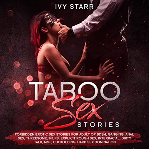 Taboo Sex Stories, Ivy Starr