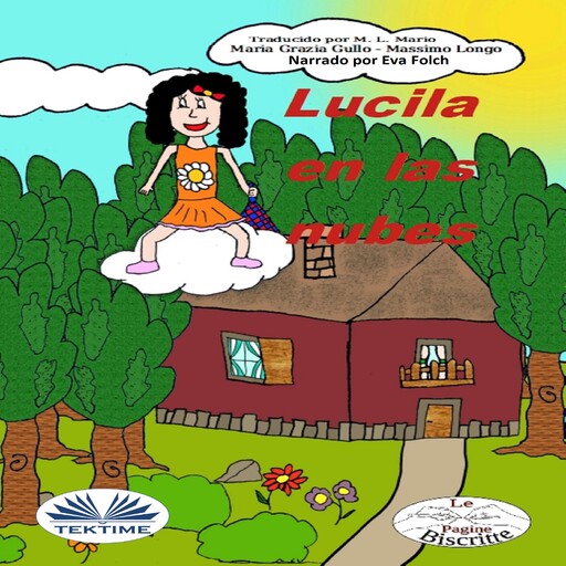 Lucila En Las Nubes, Massimo Longo E Maria Grazia Gullo