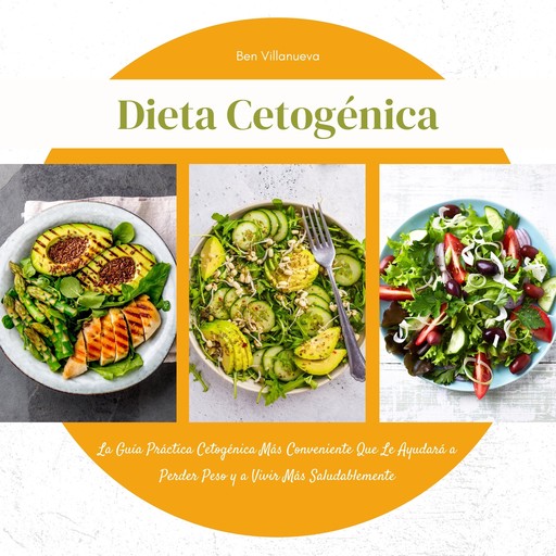 Dieta Cetogénica, Ben Villanueva